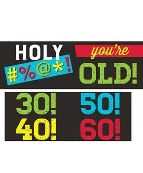 Old Age Humor 20" x 60" Banner