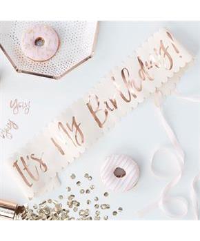 Ginger Ray Rose Gold It's My Birthday Sash