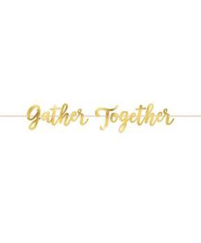 Gather Together Ribbon Banner
