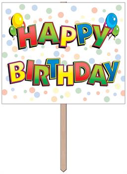 Happy Birthday Yard Sign