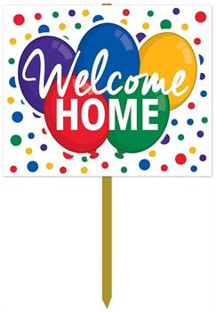 Welcome Home Yard Sign