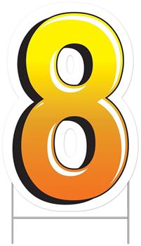 Plastic "8" Yard Sign