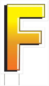 Plastic "F" Yard Sign