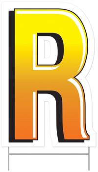 Plastic "R" Yard Sign