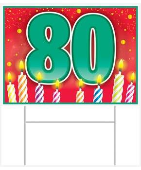 Plastic "80" Birthday Yard Sign