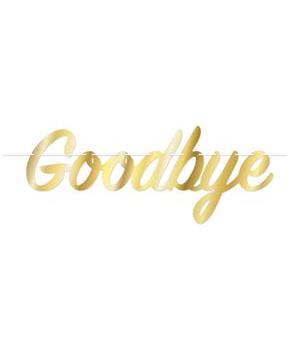 Foil Goodbye Streamer