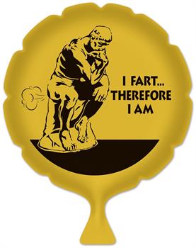 I Fart... Therefore I Am Whoopee Cushion