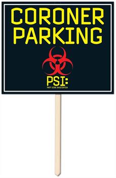 Coroner Parking Yard Sign