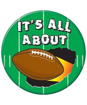 It's All About Football Button