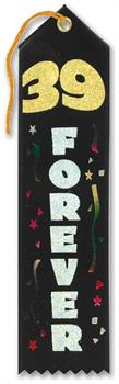 39 Forever Award Ribbon