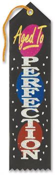 Aged To Perfection Award Ribbon
