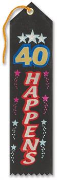 40 Happens Award Ribbon