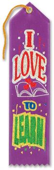 I Love To Learn Award Ribbon