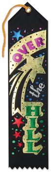 Over The Hill Award Ribbon