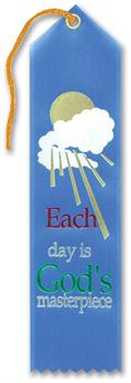 Each Day Is God's Masterpiece Ribbon