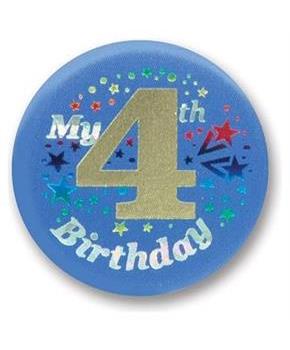 My "4th" Birthday Satin Button