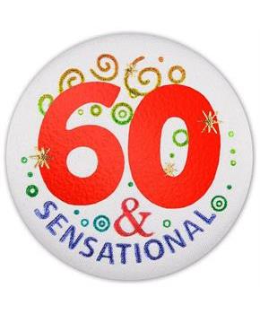 60 & Sensational Satin Button