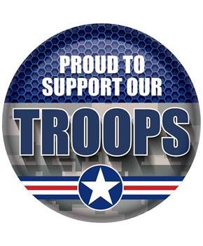 Proud To Support Our Troops Button