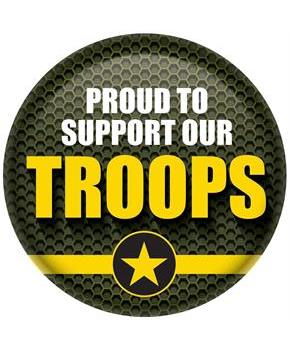 Proud To Support Our Troops Button