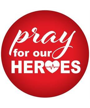 Pray For Our Heroes Button