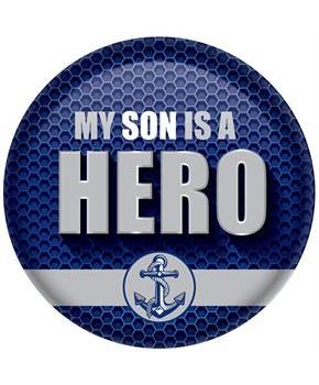My Son Is A Hero Button