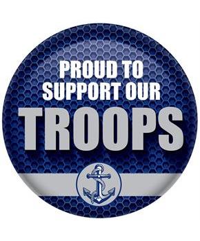 Proud To Support Our Troops Button