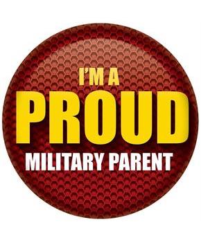 I'm A Proud Military Parent Button