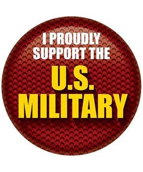 I Proudly Support The US Military Button