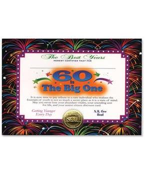 60 Is The Big One Certificate