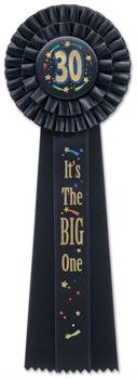 30 It's The Big One Deluxe Rosette
