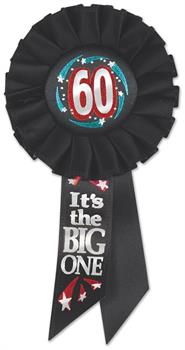 60 It's The Big One Rosette