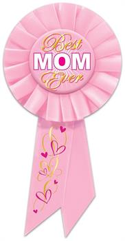 Best Mom Ever Rosette