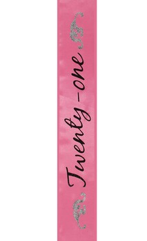 Birthday Sash "Twenty-One" Hot Pink One Size