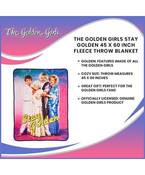 The Golden Girls Stay Golden 45 x 60 Inch Fleece Throw Blanket