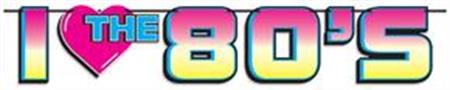 I Love The 80's Streamer
