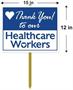 Frontline Appreciation Yard Sign
