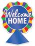 3-D Foil Welcome Home Centerpiece
