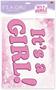 Plastic It's A Girl! Yard Sign
