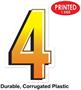 Plastic "4" Yard Sign