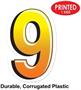 Plastic "9" Yard Sign