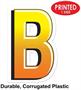 Plastic "B" Yard Sign