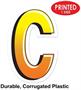 Plastic "C" Yard Sign