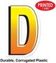 Plastic "D" Yard Sign