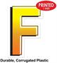 Plastic "F" Yard Sign