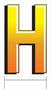 Plastic "H" Yard Sign