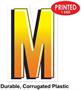 Plastic "M" Yard Sign