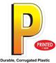Plastic "P" Yard Sign