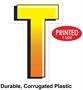 Plastic "T" Yard Sign