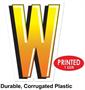 Plastic "W" Yard Sign