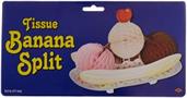 Tissue Banana Split